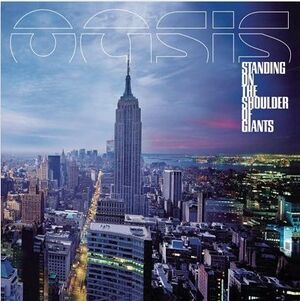 Oasis---standing-on-the-shoulders-of-giants-1389267906-view-0.jpg