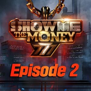쇼미더머니777 Episode 2.jpg